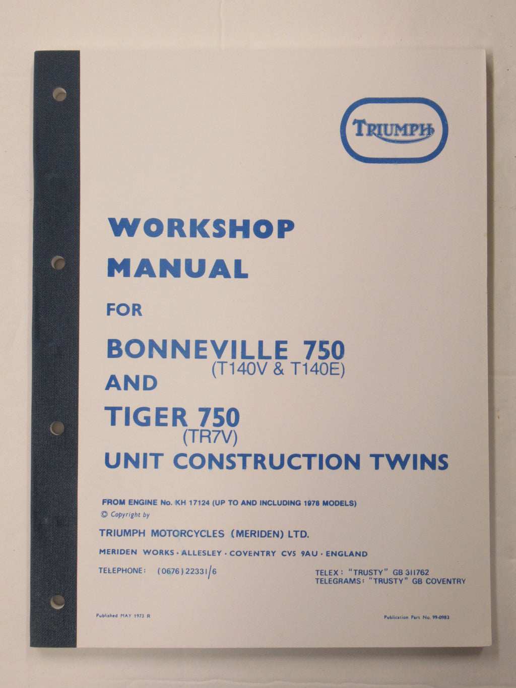99-0983 Triumph Bonneville 750 workshop manual T140V T140E and Tiger 750 TR7V service book