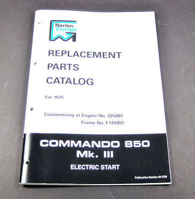 Norton Commando book spares MKIII 1975 850 Replacement Parts Catalog 00-5756 UK