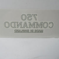 06.1044 DECAL 750 COMMANDO MADE IN ENGLAND Dryfix