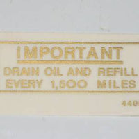 IMPORTANT DRAIN OIL AND REFILL 1,500 MILES decal vinyl