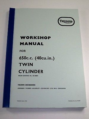Triumph Workshop Manual 650 40cu in. Twins 99-0947 KE 00001 parts book catalog