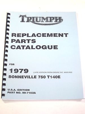 Triumph replacement parts book 1979 Bonneville 750 T140E T140 USA 99-7102A Late