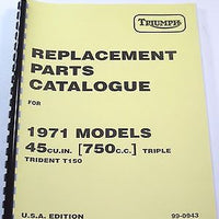 Triumph Trident Model T150 Replacement Parts Catalog book 1971 99-0943
