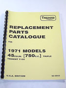 Triumph Trident Model T150 Replacement Parts Catalog book 1971 99-0943