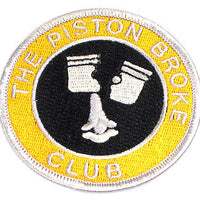 The Piston Broke Club Patch Made In England cloth embroidered badge
