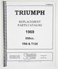 Triumph 1969 650 TR6 T120 Full Parts Book 8.5 x 11 Catalog