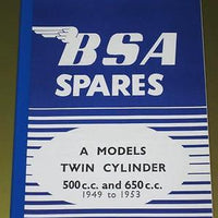BSA parts book A Models 500 650 Twins 1949 to 1953 A7 A10
