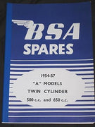 BSA spare parts book 1954 - 57 A Models 500 650 A7 A10 UK Made