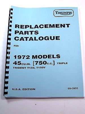 Triumph Trident Model T150 T150V Replacement Parts Catalog book 1972 99-0955