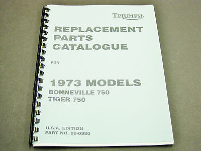 Triumph T140V TR7RV Replacement Parts Catalogue manual book 1973 750 99-0980